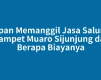 Kapan Memanggil Jasa Saluran Mampet Muaro Sijunjung dan Berapa Biayanya